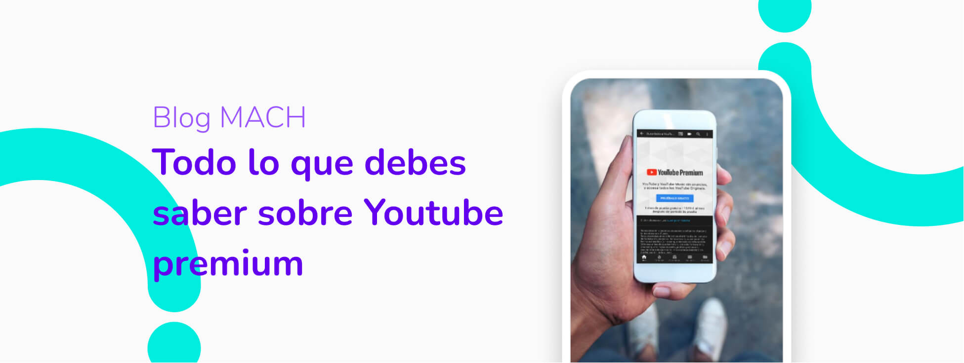 ¿Cuánto cuesta YouTube Premium? ¿Vale la pena? MACH